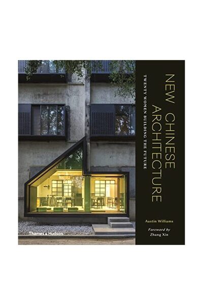 Thames & Hudson Arhitectură Chineză Nouă