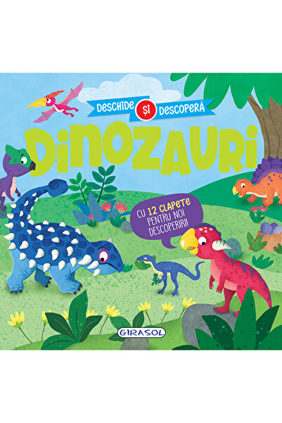 GIRASOL Dinozauri - Deschide și descoperă