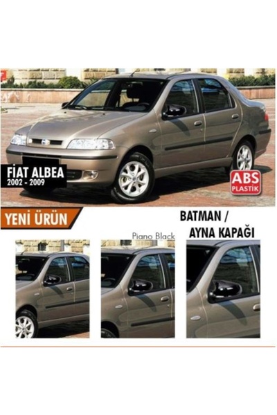 EBAL OTO AKSESUAR Fiat Albea 2002-2009 Batman Yarasa Ayna Kapağı Piano Black Abs