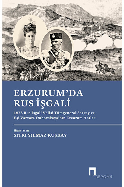 Dergah Yayınları Erzurumda Rus İşgali