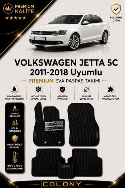 COLONY Volkswagen Jetta (2011-2018) Uyumlu EVA Paspas Tam Set–Araca Özel,Kola...