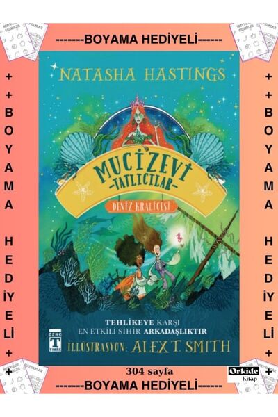 Timaş Yayınları Boyamalı - Mucizevi Tatlıcılar Deniz Kraliçesi , Natasha Hast...