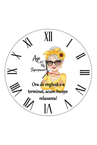 OEM Ceas de Perete Cadou Pensionare Femei / Profesoara, Design "Age is my Sup...