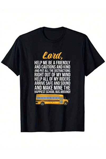 KYMC07 School Bus Driver Prayer Lord Help Me Be A Friendly Loose Style New Un...