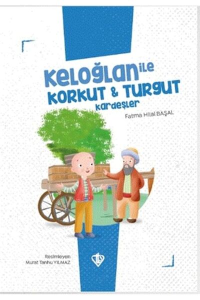 Türkiye Diyanet Vakfı Yayınları خائفة من كيلوغلان - الأخوة تورغوت