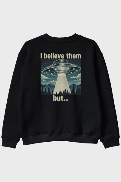 lofux I Believe Them but Black Crew Neck Sweatshirt