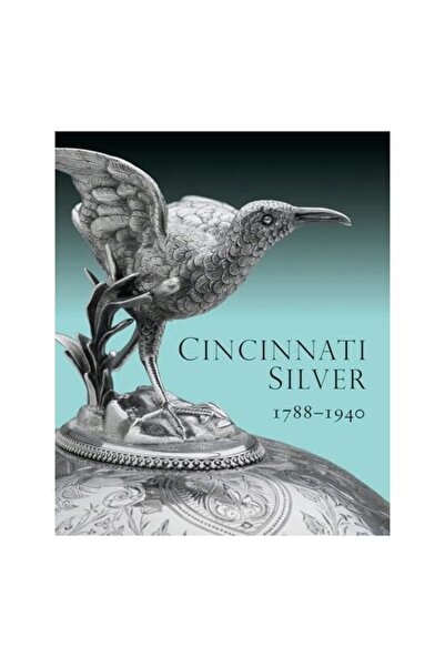Generic (Unbranded) Cincinnati Silver, 1788-1940, Amy M. Dehan