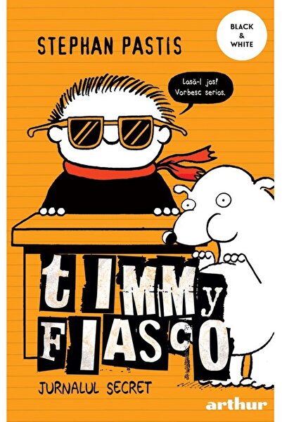Grupul Editorial Art Timmy Fiasco Vol.5: Jurnalul secret - Stephan Pastis