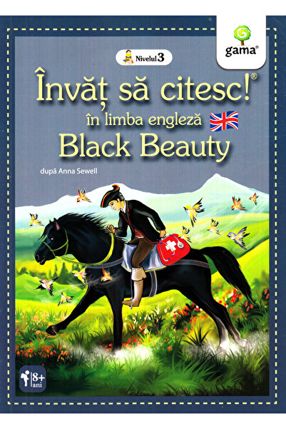 Gama Invat sa citesc in limba engleza - Black Beauty - Nivelul 3