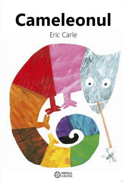 Portocala Albastra Cameleonul - Eric Carle