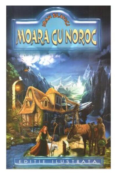 Regis Moara cu noroc - Ioan Slavici