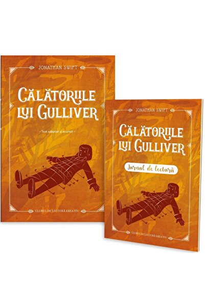 Kreativ Calatoriile lui Gulliver + Jurnal de lectura - Jonathan Swift