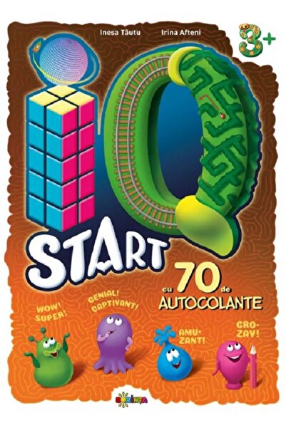 Dorinta IQ start +3 ani cu 70 autocolante - Inesa Tautu, Irina Afteni