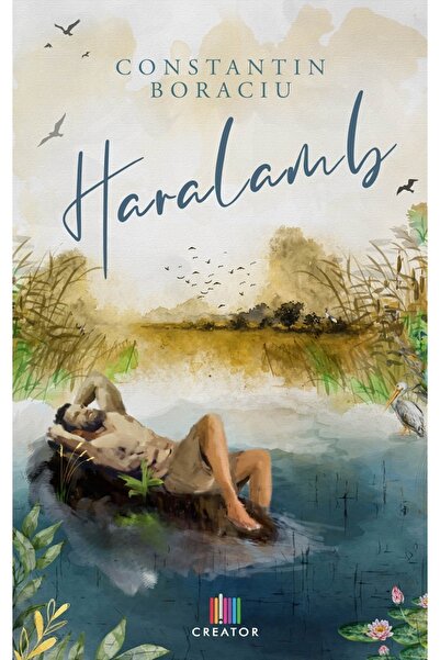 Editura Creator Haralamb - Constantin Boraciu