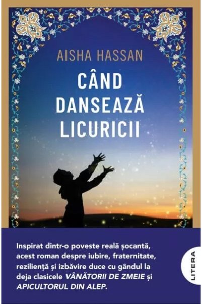 Litera Cand danseaza licuricii - Aisha Hassan