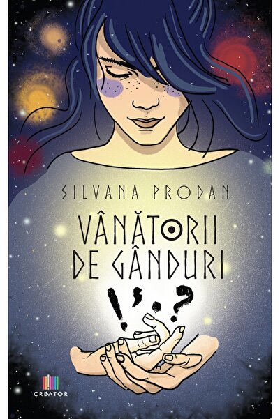Editura Creator Vanatorii de ganduri - Silvana Prodan