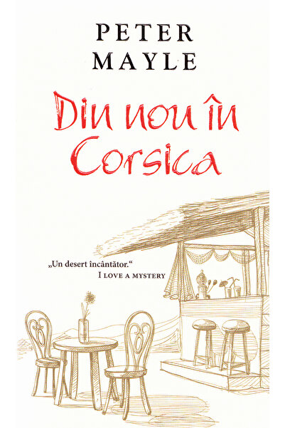 Rao Din nou in Corsica - Peter Mayle
