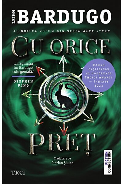 Trei Cu orice pret. Seria Alex Stern Vol.2 - Leigh Bardugo
