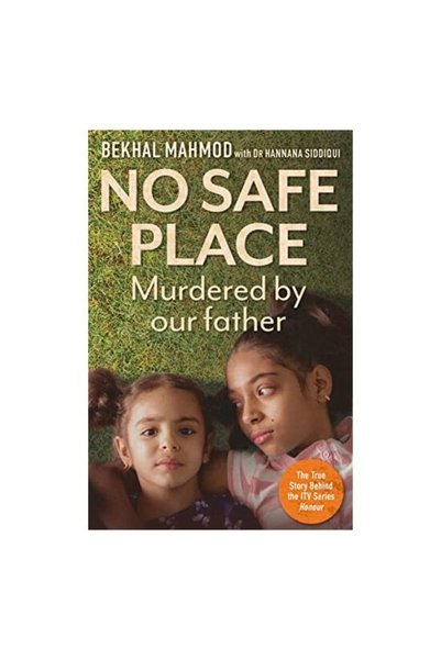 Generic (Unbranded) No Safe Place  , Bekhal Mahmod ,   Hannana Siddiqui
