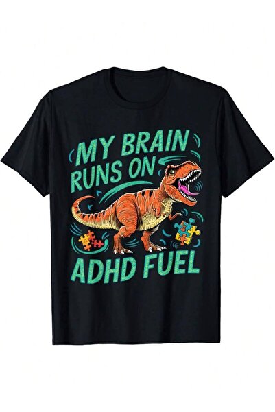 23ERVA تي شيرت My Brain Runs On Fuel T-Rex Dinosaur للتوعية بفرط الحركة ونقص ...