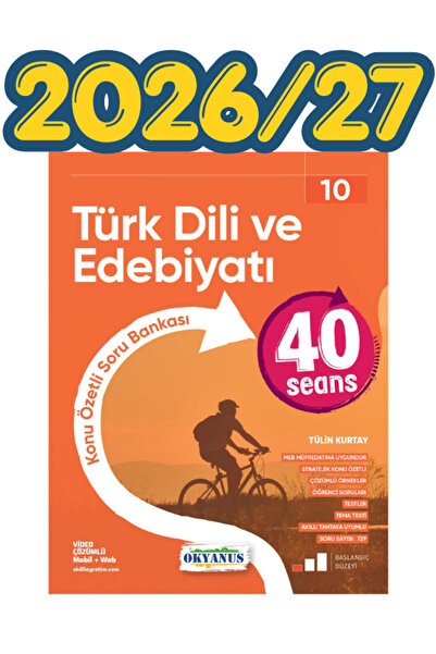 Okyanus Yayıncılık 10.Sınıf 40 Seans Türk Dili Ve Edebiyatı Soru Bankası 2026...