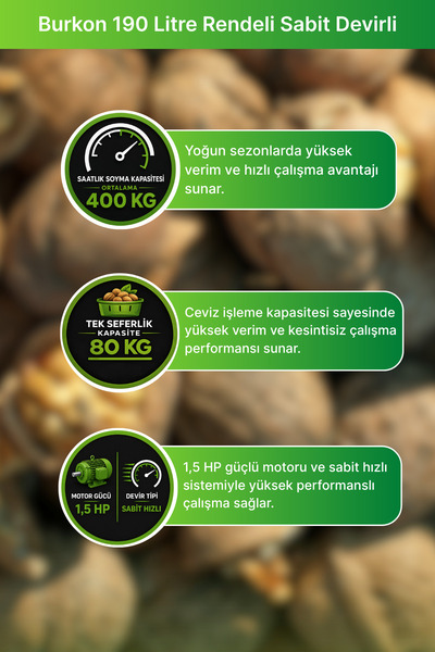 BURKON MAKINE Burkon 190 Litre Rendeli Sabit Devirli Ceviz Soyma Makinesi