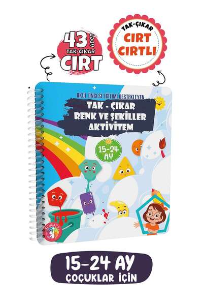 Bunbaza Çocuğumun Tak - Çıkar Cırt Cırtlı Renk Ve Şekiller Aktivite Kitabı, O...