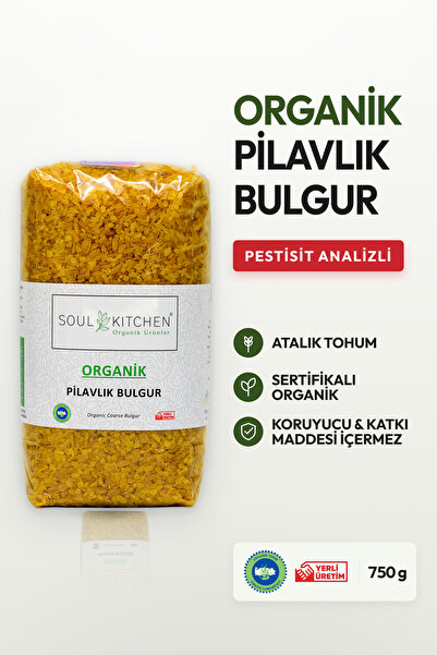 Soul Kitchen Organik Ürünler Organik Sertifikalı Pilavlık Bulgur Katkısız Ana...
