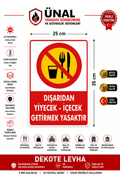 ünalgrup Dışardan Yiyecek İçeçek Getirmek Yasaktır Uyarı Levhası 25x35 cm PVC...