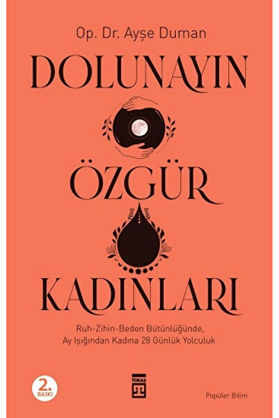 Timaş Yayınları Dolunayın Özgür Kadınları