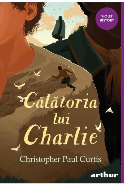 Editura Arthur Călătoria lui Charlie | paperback