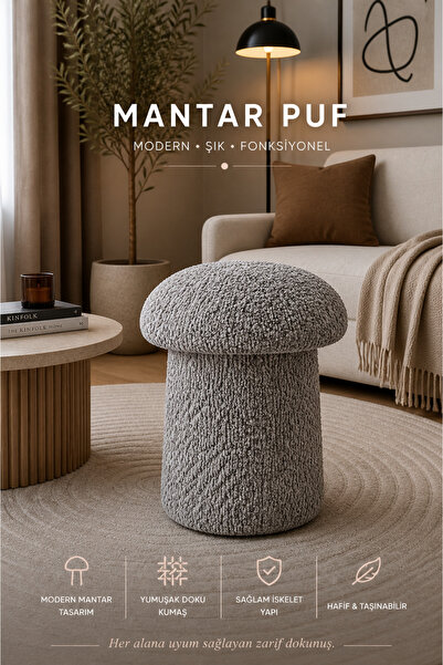 Tasarım Luxury Mantar Puf – İthal Bukle Kumaş, Modern & Zarif