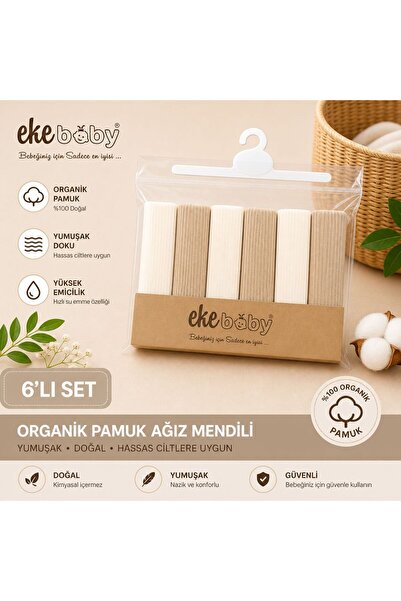 Ekebaby EKE BABY %100 ORGANİK PAMUKLU 6'LI AĞIZ MENDİLI