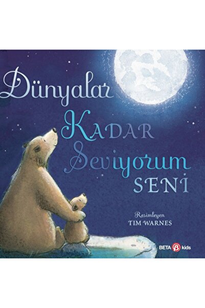 Beta Kids Yayınları Beta Kids I Love You as Much as the Worlds