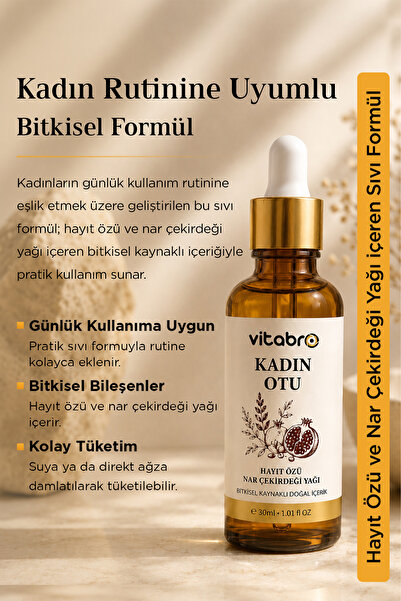 Vitabro Kadın Otu Hayıt Özü ve Nar Çekirdeği Yağı İçeren Bitkisel Kaynaklı Sıvı Formül 30 ml
