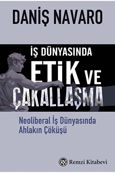 Remzi Kitabevi İş Dünyasında Etik ve Çakallaşma