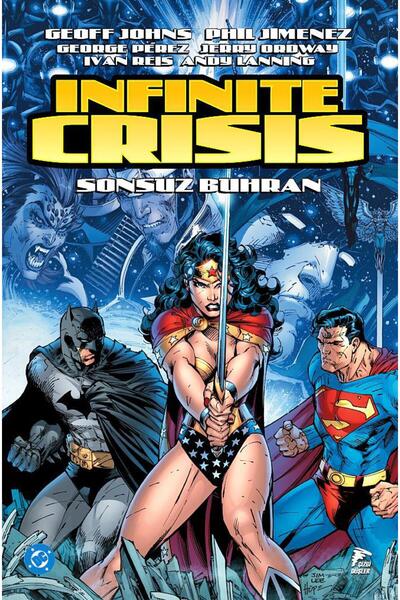Çizgi Düşler Infinite Crisis (Sonsuz Buhran) - Geoff Johns