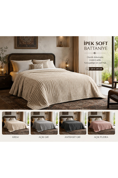 livoriahome collections www.livoriahome.com İpek Soft Battaniye 220x240 cm Çi...
