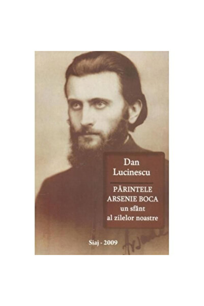 Editura Agnos Father Arsenie Boca, a Saint of our days