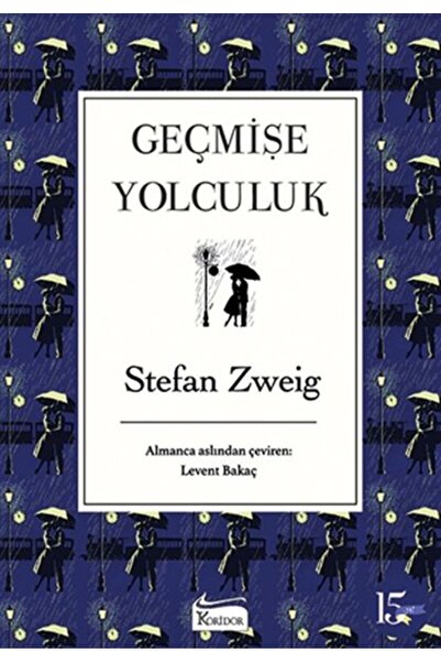 Koridor Yayıncılık Geçmişe Yolculuk (Bez Ciltli)