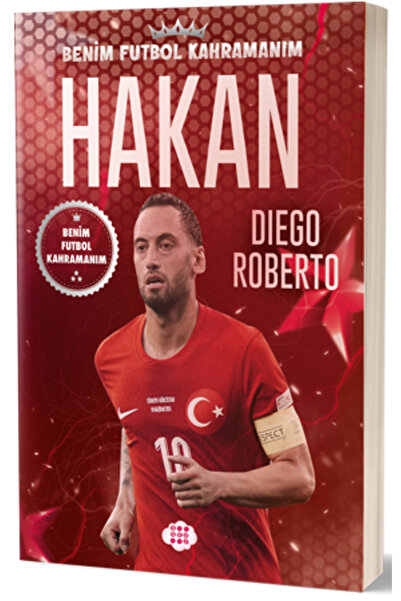 dokuzyayinlari Hakan Çalhanoğlu - Benim Futbol Kahramanım