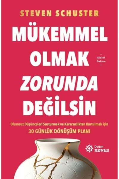 Doğan Novus Mükemmel Olmak Zorunda Değilsin