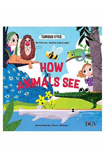 HOW ANIMALS SEE