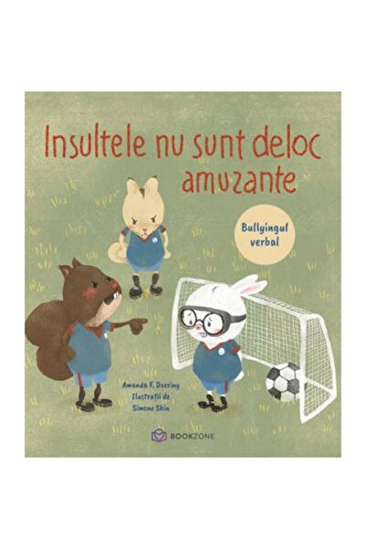 Editura Bookzone Insults Are Not Funny at All, Amanda F Doering - Bookzone Pu...