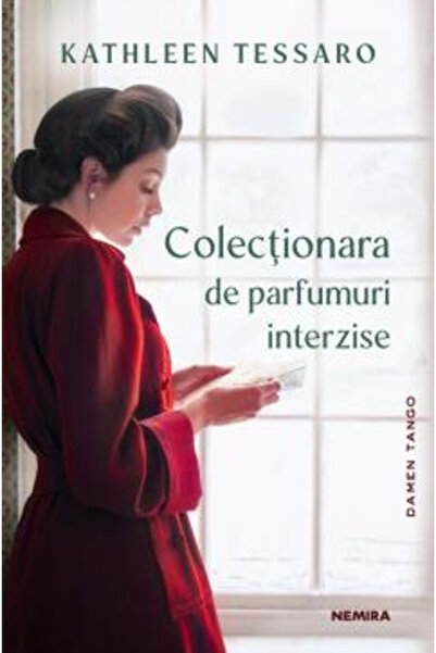 Editura Nemira Colectionara de parfumuri interzise, Kathleen Tessaro