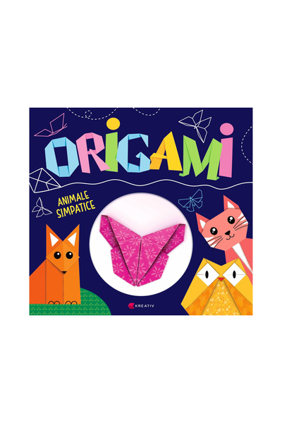 Editura Kreativ Origami - Animale Drăguțe, - Editura Kreativ