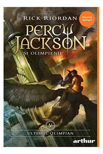 Editura Art Percy Jackson 5: The Last Olympian, Rick Riordan - Art Publishing...