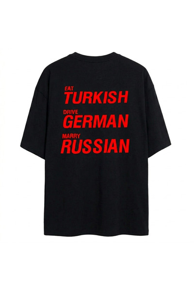 SVART WEAR Eat Turkish Drive German Marry Russian Unisex Oversize 100% Cotton...