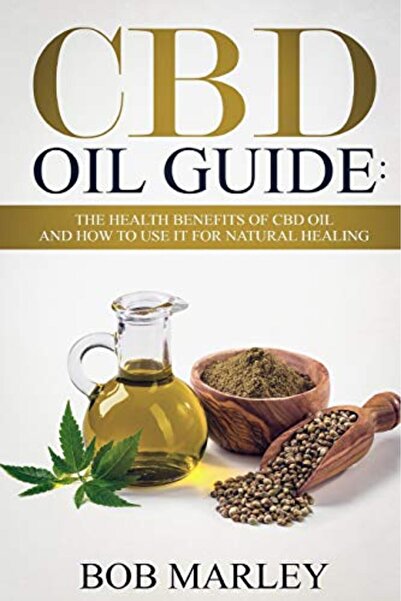 Ingram CBD Oil Guide: The Health Benefits of CBD Oil and How to Use It for Na...