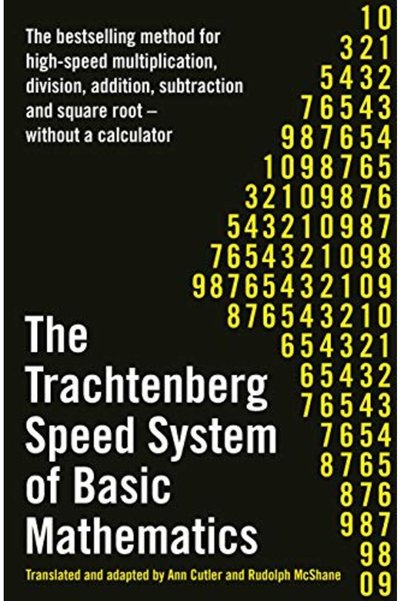 Profile Books Ltd The Trachtenberg Speed System of Basic Mathematics